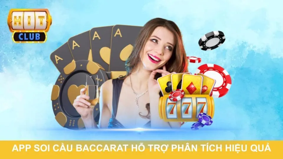 App soi cầu Baccarat hỗ trợ phân tích hiệu quả