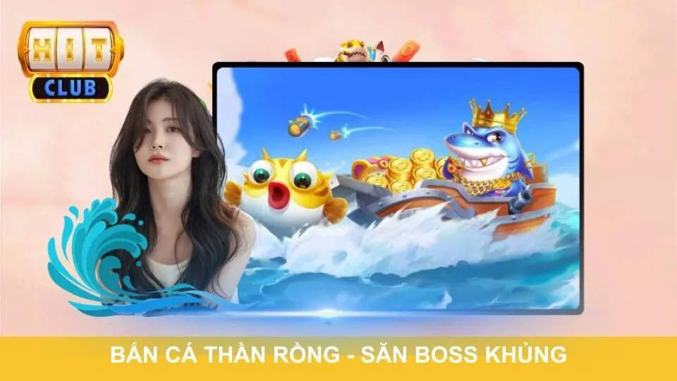 Bắn cá Thần Rồng