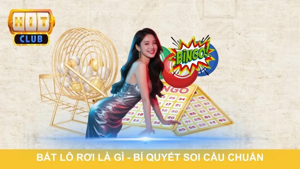 Bắt lô rơi là gì