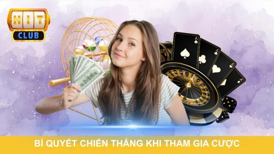 Bí quyết chiến thắng khi tham gia cá cược