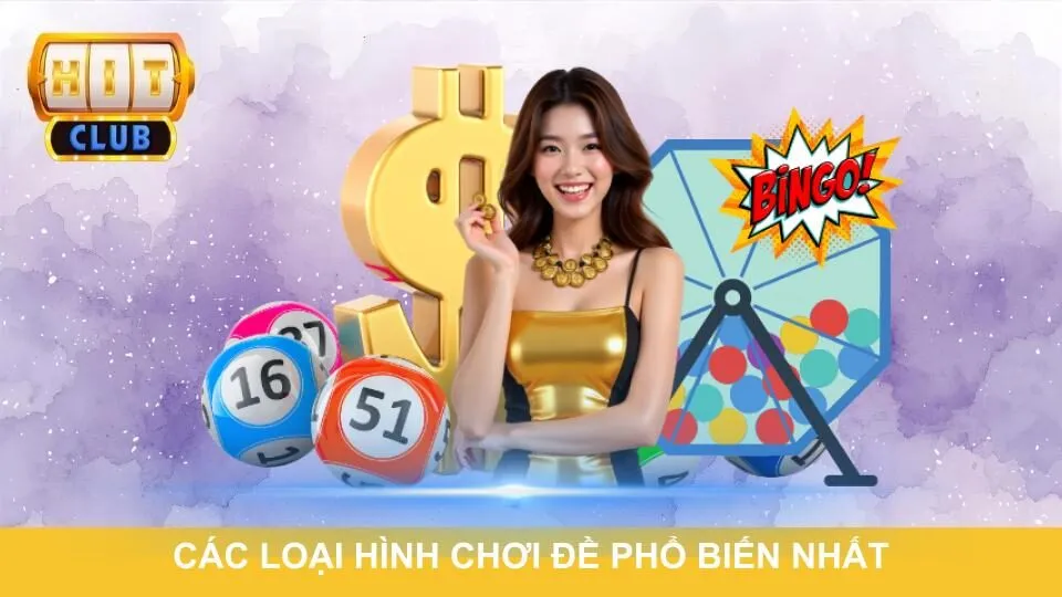 Các loại hình chơi đề phổ biến nhất