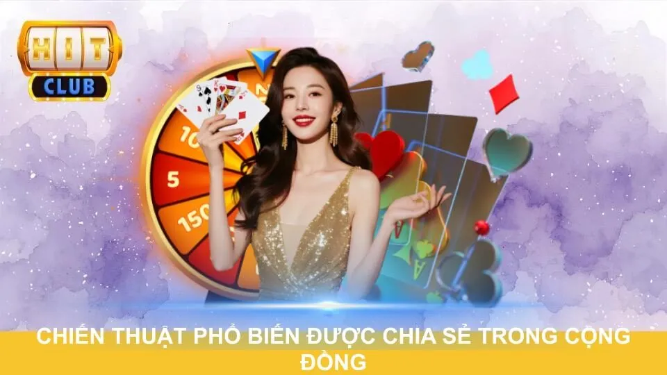 Chiến thuật phổ biến được chia sẻ trong cộng đồng