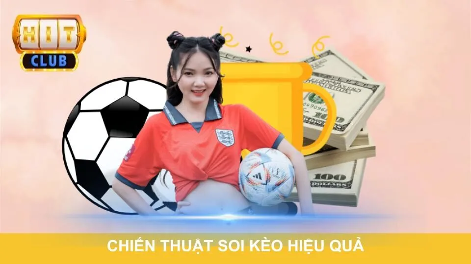 Chiến thuật soi kèo hiệu quả dành cho thành viên