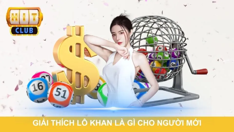 Giải thích lô khan là gì cho người mới