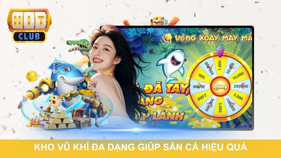 Kho vũ khí đa dạng giúp săn cá hiệu quả